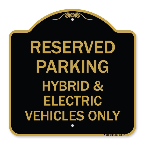 Signmission For Electrical Cars Reserved Parking-Hybrid & Electric Vehicles Only, Black & Gold, BG-1818-23947 A-DES-BG-1818-23947 - main
